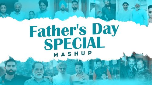 Fathers Day Special (Mashup)