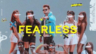 Fearless Lyrics Ewan Sidhu - Wo Lyrics.jpg