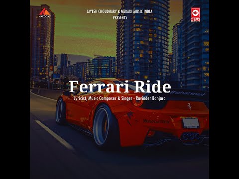 Ferrari Ride Lyrics Ravinder Banjara - Wo Lyrics