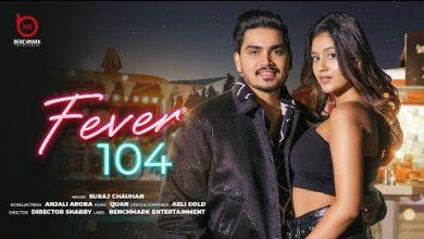 Fever 104 Lyrics Suraj Chauhan - Wo Lyrics