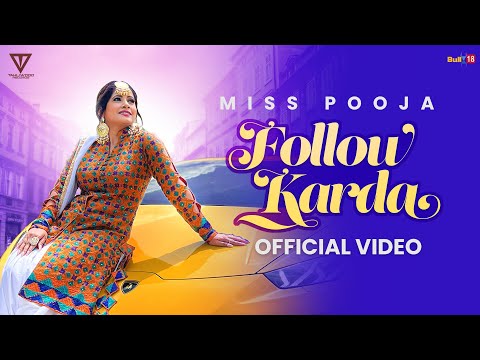 Follow Karda Lyrics Miss Pooja - Wo Lyrics