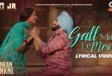 Gall Mann Le Meri Full Song Lyrics Saunkan Saunkne Movie By Gurlez Akhtar