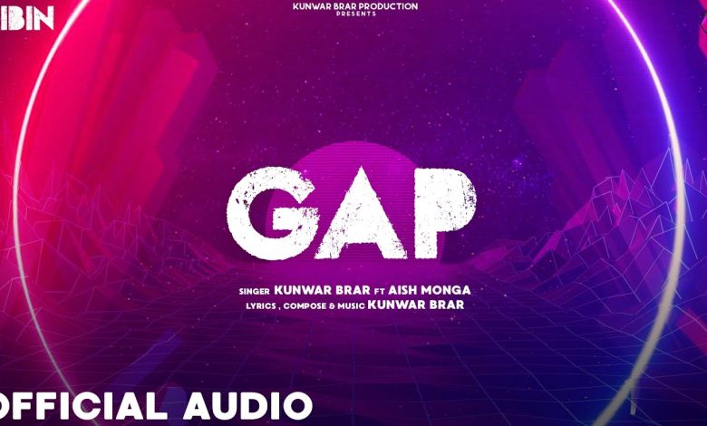 Gap Lyrics Aish Monga, Kunwar Brar - Wo Lyrics.jpg