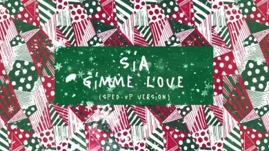 Gimme Love Lyrics Sia - Wo Lyrics