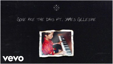 Gone Are The Days Lyrics Kygo - Wo Lyrics.jpg
