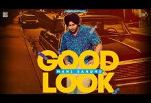 Good Look Lyrics Mani Sandhu - Wo Lyrics
