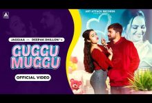 Guggu Muggu Lyrics Deepak Dhillon, Jaggiaa - Wo Lyrics