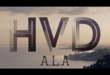 HVD Lyrics A.L.A - Wo Lyrics