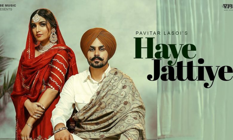 Haaye Jattiye Lyrics Pavitar Lassoi - Wo Lyrics.jpg