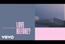Haven’t You Ever Been In Love Before? Lyrics Lewis Capaldi - Wo Lyrics