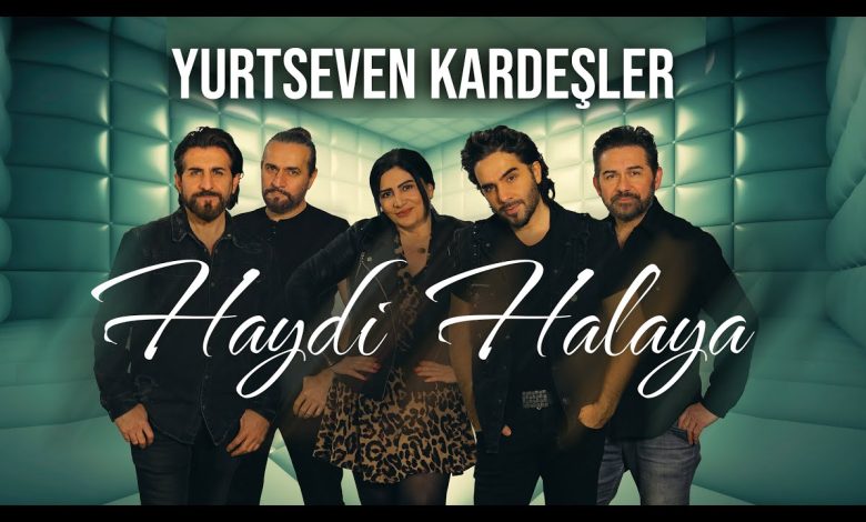 Haydi Halaya Lyrics Yurtseven Kardeşler - Wo Lyrics.jpg