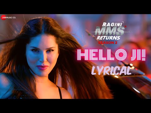 Hello Ji! Lyrics Kanika Kapoor, Meet Bros - Wo Lyrics