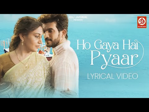 Ho Gaya Hai Pyaar Lyrics Yasser Desai - Wo Lyrics