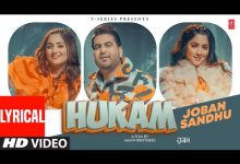 Hukam Lyrics Joban Sandhu - Wo Lyrics