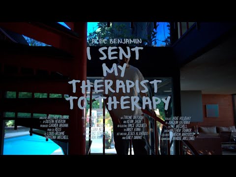 I Sent My Therapist To Therapy Lyrics Alec Benjamin - Wo Lyrics