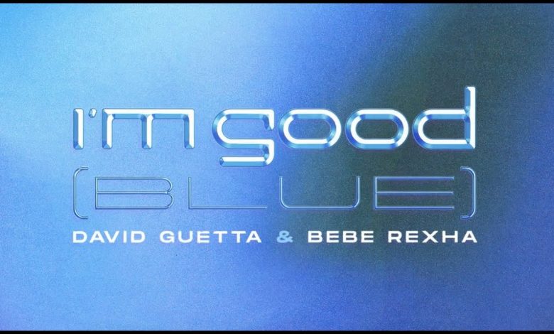 I’m Good Lyrics Bebe Rexha, David Guetta - Wo Lyrics.jpg