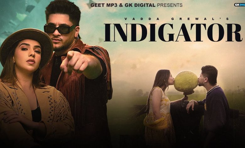 Indigator Lyrics Deepak Dhillon, Vadda Grewal - Wo Lyrics