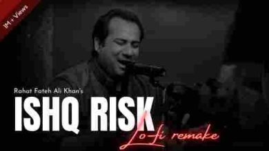 Ishq Risk – Lo-fi Remake