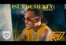 Isla Desierta Lyrics Afro, Ozuna - Wo Lyrics