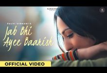 JAB BHI AYEE BAARISH Lyrics Palvi Virmani - Wo Lyrics