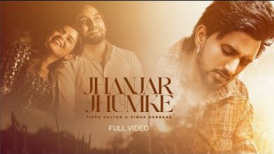 JAHNJAR JHUMKE Lyrics Simar Dorraha, Tippu Sultan - Wo Lyrics
