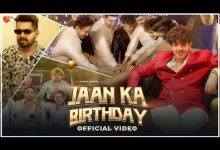Jaan Ka Birthday Lyrics Bhanu Natwal - Wo Lyrics