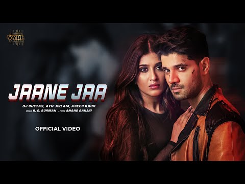 Jaane Jaa Lyrics Asees Kaur, Atif Aslam - Wo Lyrics