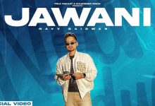 Jawani Lyrics Navv Baidwan - Wo Lyrics