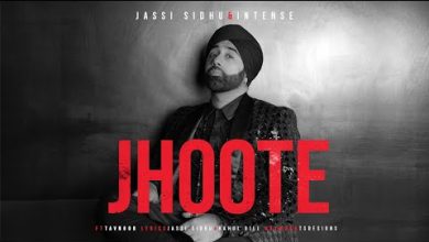 Jhoote Lyrics Jassi Sidhu - Wo Lyrics