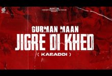 Jigre Di Khed Lyrics Gurman Maan - Wo Lyrics