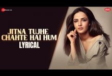 Jitna Tujhe Chahte Hai Hum Lyrics Raj Barman - Wo Lyrics