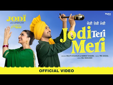 Jodi Teri Meri Lyrics Diljit Dosanjh, Nimrat Khaira - Wo Lyrics