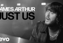 Just Us Lyrics James Arthur - Wo Lyrics