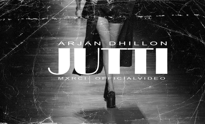 Jutti Lyrics Arjan Dhillon - Wo Lyrics