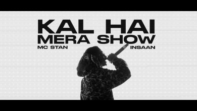 KAL HAI MERA SHOW Lyrics MC STΔN - Wo Lyrics.jpg