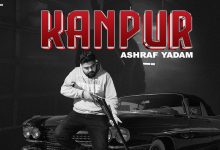 KANPUR Lyrics Ashraf Yadam - Wo Lyrics