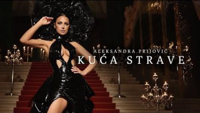 KUCA STRAVE Lyrics Aleksandra Prijovic - Wo Lyrics