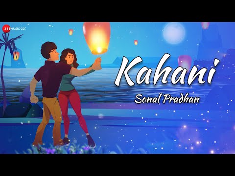 Kahani Lyrics Sonal Pradhan - Wo Lyrics