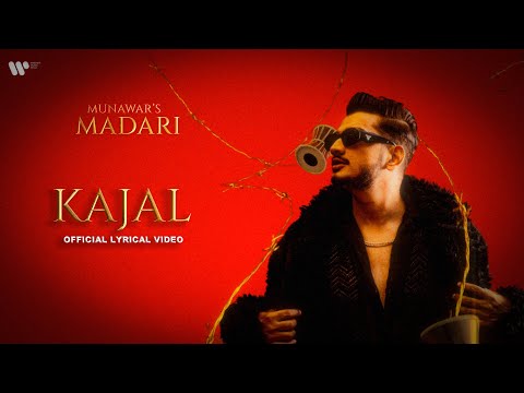Kajal Lyrics Munawar - Wo Lyrics