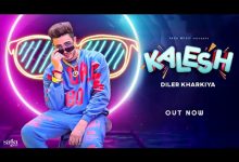 Kalesh Lyrics Diler Kharkiya - Wo Lyrics