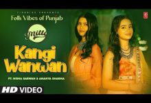 Kangi Wanwan Lyrics Ananya Sharma, Nisha Sarwan - Wo Lyrics