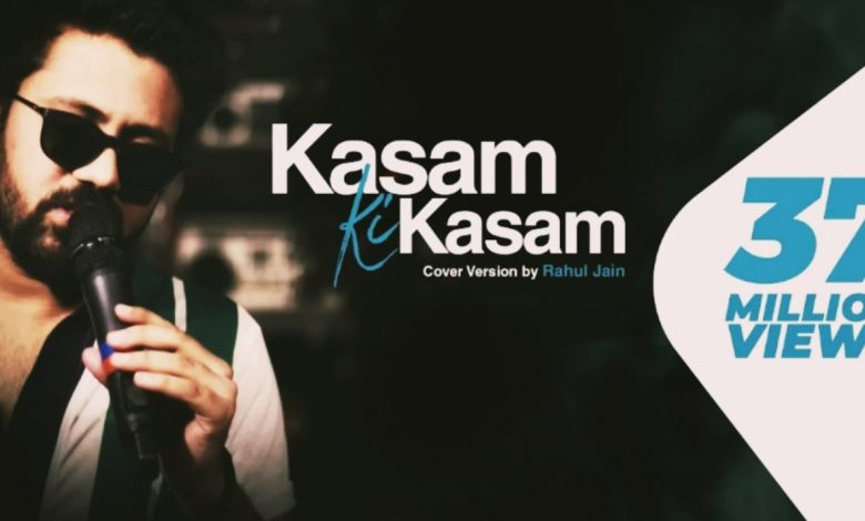 Kasam Ki Kasam Cover Lyrics Rahul Jain - Wo Lyrics.jpg