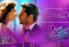 Kash Aisa Ho | Dum Mastam OST