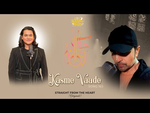 Kasme Vaade Lyrics Samyak Prasana - Wo Lyrics