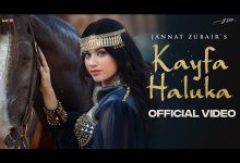 Kayfa Haluka Lyrics Jannat Zubair - Wo Lyrics