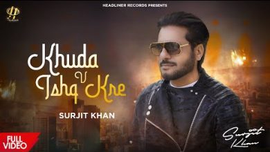 Khuda V Ishq Kre Lyrics Surjit Khan - Wo Lyrics