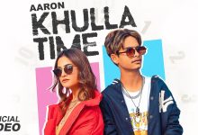 Khulla Time Lyrics Aaron - Wo Lyrics