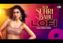 Koi Sehri Babu – LoFi Lyrics Asha Bhosle - Wo Lyrics