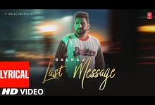 Last Message Lyrics Balraj - Wo Lyrics