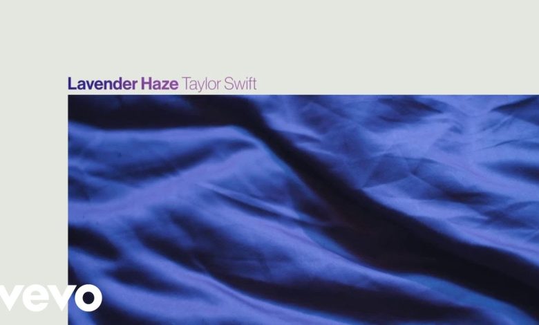 Lavender Haze Lyrics Taylor Swift - Wo Lyrics.jpg